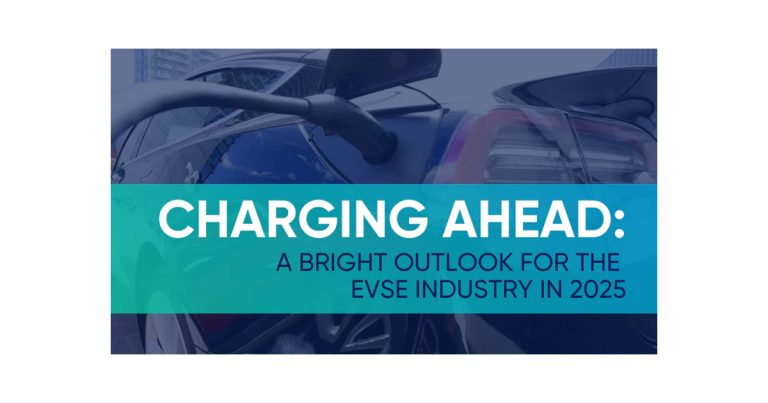 Charging Ahead: A Bright Outlook for the EVSE Industry in 2025