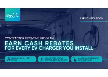 Introducing Contractor Incentives: Earn Cash Rebates, Points, and Exclusive Perks for Every Electric Avenue Installation