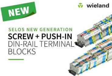 Wieland Electric Introduces selos® NEW GENERATION – New Portfolio of DIN-Rail Terminal Blocks