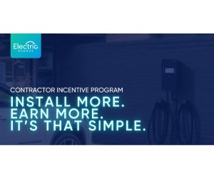 Bigger Rebates, More Rewards: Earn More on Every Electric Avenue Installation